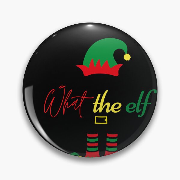 Item preview, What the elf designed and sold by Sam Artist.