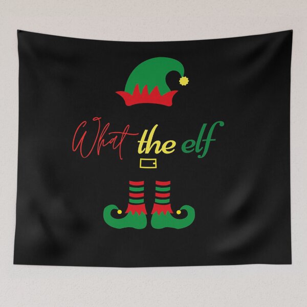 Item preview, What the elf designed and sold by Sam Artist.