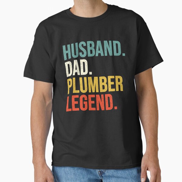 Item preview, Husband Dad Plumber Legend - Funny Plumber  designed and sold by Easy-Teezy.