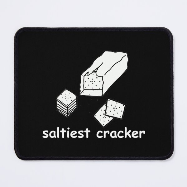 Item preview, Saltiest Cracker designed and sold by akikido.
