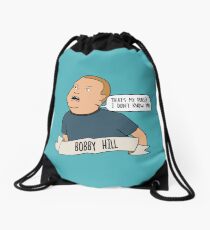Bobby Hill: That's My Purse! I Don't Know You! Drawstring Bag