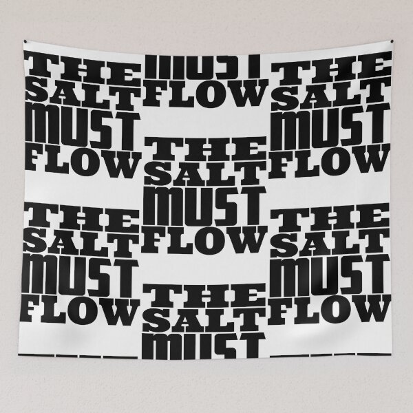 Item preview, THE SALT MUST FLOW Active    designed and sold by akikido.