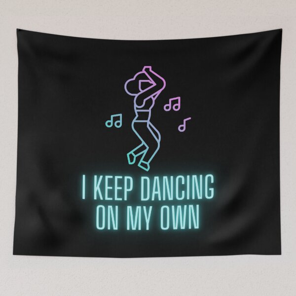 Item preview, I Keep Dancing On My Own Design Neon Colorful Woman - Perfect For New Year Party designed and sold by Olivvier.