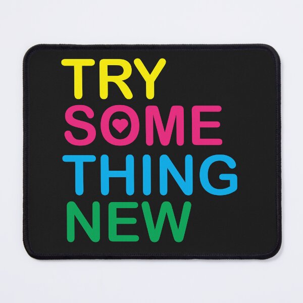 Item preview, Try Something New designed and sold by SesatyaStore.