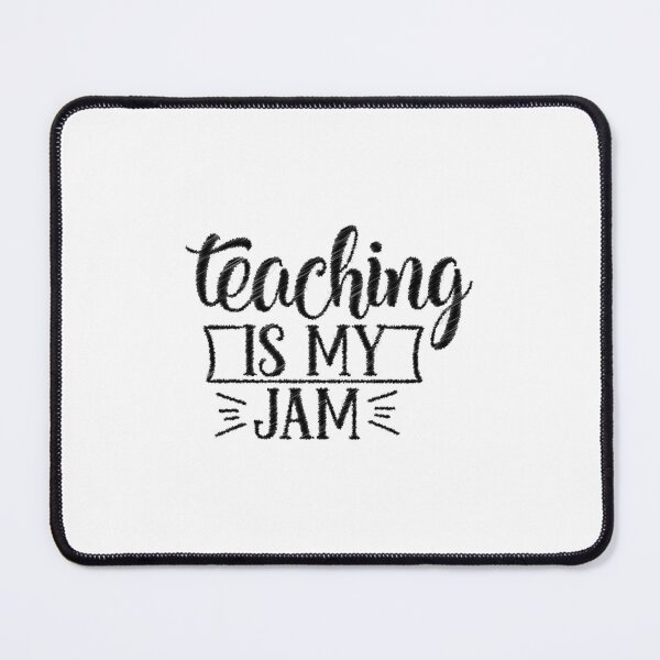 Item preview, Teaching is My Jam for Women Teacher Cute Teachers Outfit, Teaching is My Jam, Teaching Kindness designed and sold by RedArtsDesign.