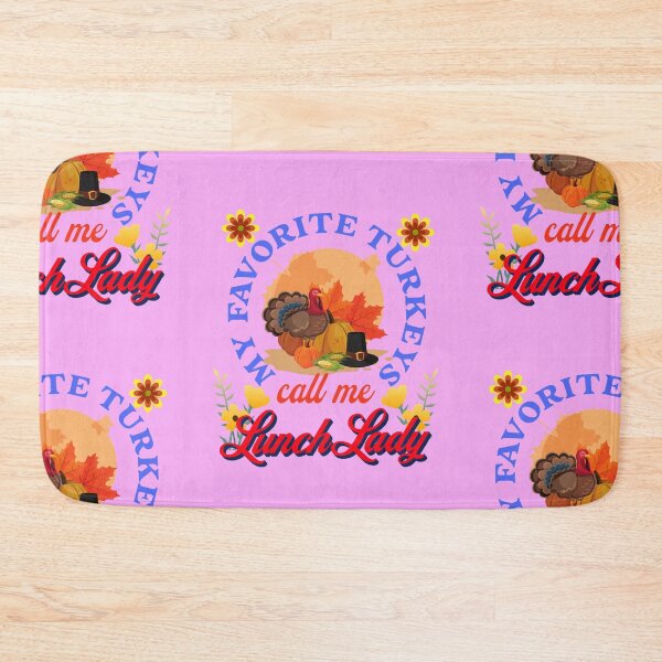 Item preview, My Favorite Turkeys Call Me Lunch Lady | Funny Happy Thanksgiving Grandma Lunch Lady quotes | gifts for thanksgiving lovers designed and sold by ThanksVibe.