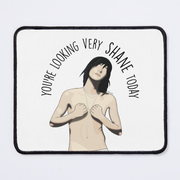 Item preview, You're looking very Shane today designed and sold by fanartbygabi | Gabi Veiga.