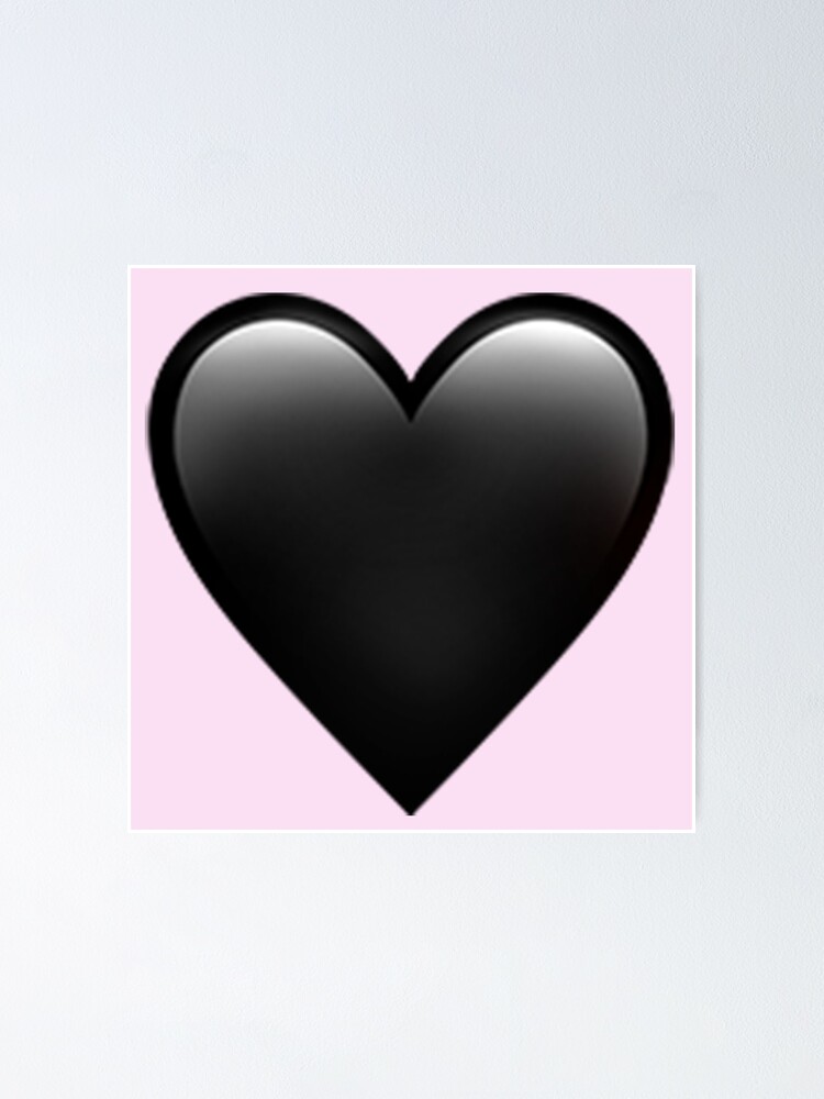 Schwarzes Herz Emoji Poster Von Emojiqueen Redbubble