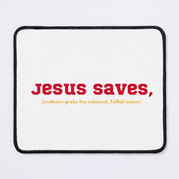 Item preview, Jesus Saves, Tofoli Scores! designed and sold by BradburyWorx.