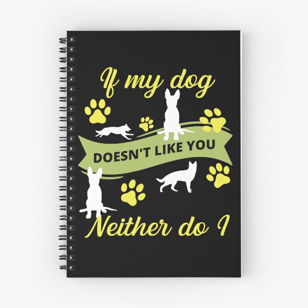 Item preview, If My Dog Doesn't Like You Neither Do I German Shepherd designed and sold by RockBeeDesigns.