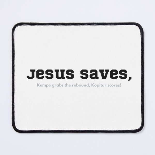 Item preview, Jesus Saves, Kopitar Scores! designed and sold by BradburyWorx.