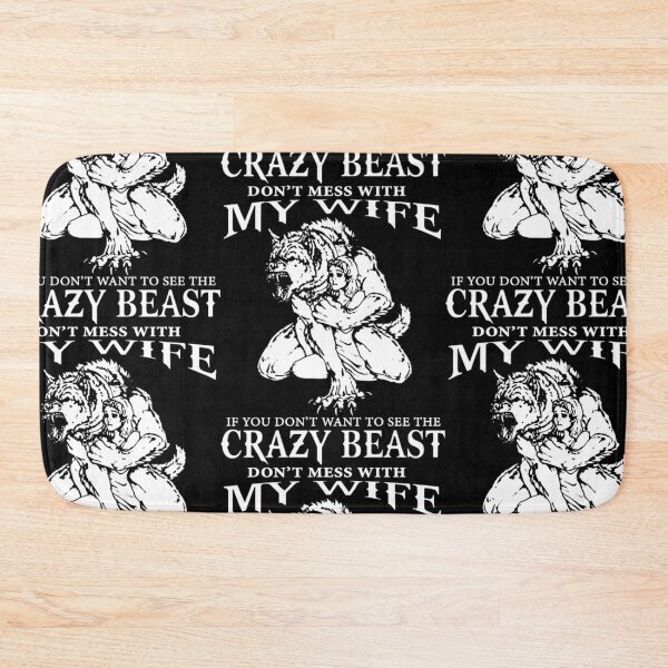 Item preview, Don't mess with my wife if you don't want to see designed and sold by aryagiri.