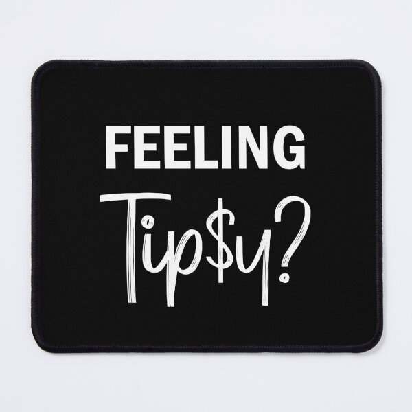 Item preview, TIPS Feeling Tipsy designed and sold by PapaBujuGaming.