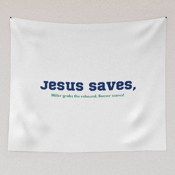 Item preview, Jesus Saves, Boeser Scores! designed and sold by BradburyWorx.