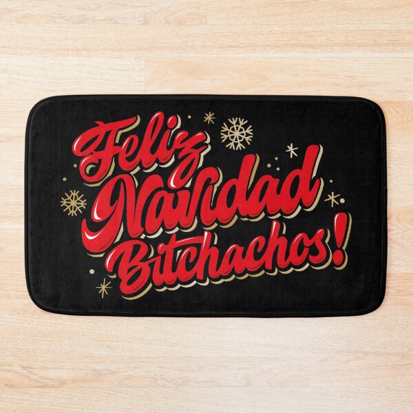 Item preview, Feliz Navidad Bitchachos designed and sold by LatinoPower.