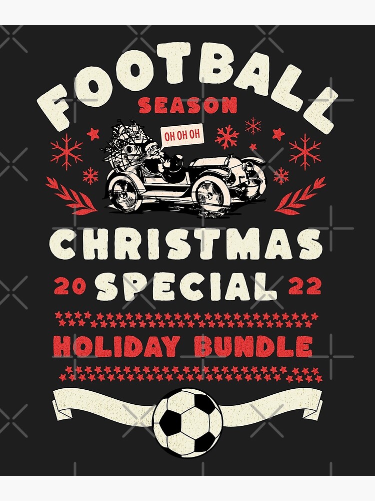"Football Christmas Special 2022 Soccer Ugly Sweater Pajama" Poster for