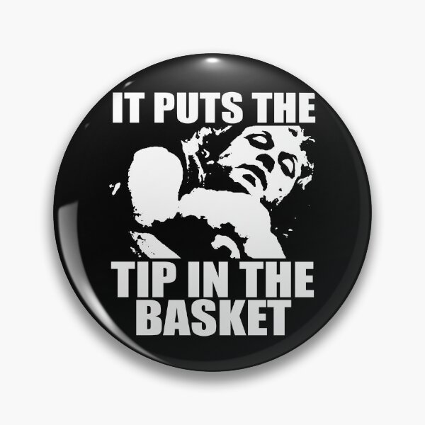 Item preview, TIPS It Puts The Tip In The Basket designed and sold by PapaBujuGaming.