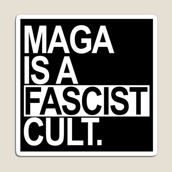 Vista previa del artículo con la obra «MAGA es un culto FASCISTA (cuadro blanco)», diseñado y vendido por Thelittlelord.