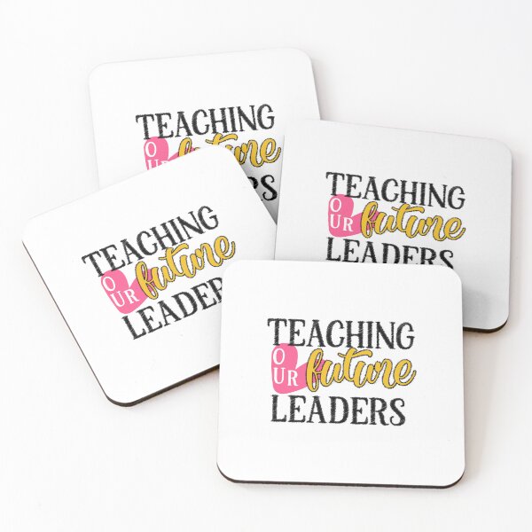 Item preview, Teachers - Teaching Our Future Leaders, Teach,Teachers designed and sold by RedArtsDesign.