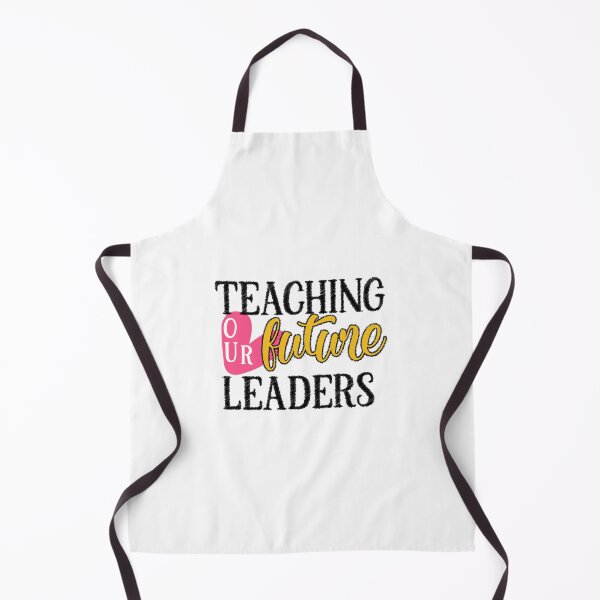 Item preview, Teachers - Teaching Our Future Leaders, Teach,Teachers designed and sold by RedArtsDesign.