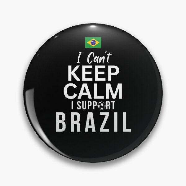 Item preview, I Can't Keep Calm I Support Brazil designed and sold by Mhayra.