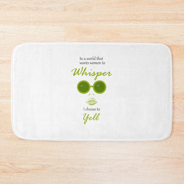 Item preview, In a world that wants women to whisper i choose to yell designed and sold by vidyaroul.