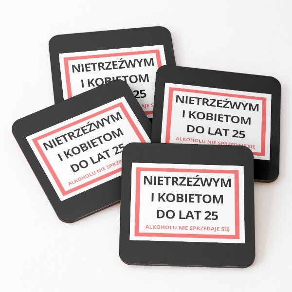 Item preview, Nietrzeźwym i kobietom do 25 lat alkoholu nie sprzedaje się designed and sold by Diamaber.