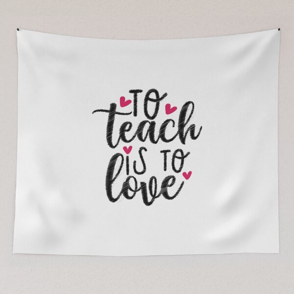 Item preview, to teach is to love, To Teach,I Promise To Teach,To Teach Love,To Save,To Help,Promise To Teach,I Promise Teach,I Promise To designed and sold by RedArtsDesign.