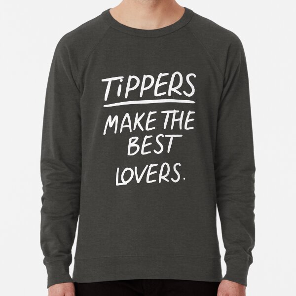 Item preview, TIPS Tippers Make The Best Lovers designed and sold by PapaBujuGaming.