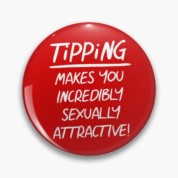 Item preview, TIPS Tipping Makes Your Incredibly Attractive designed and sold by PapaBujuGaming.