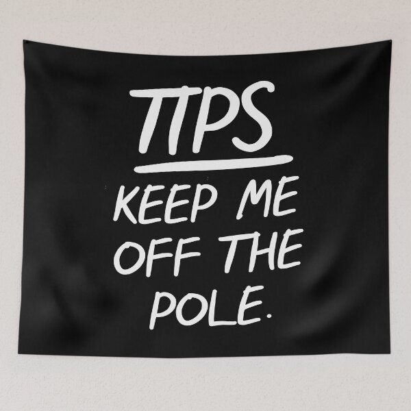 Item preview, TIPS Keep Me Off The Pole designed and sold by PapaBujuGaming.