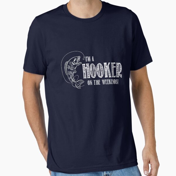 Item preview, Hooker on the Weekend designed and sold by shakeoutfitters.