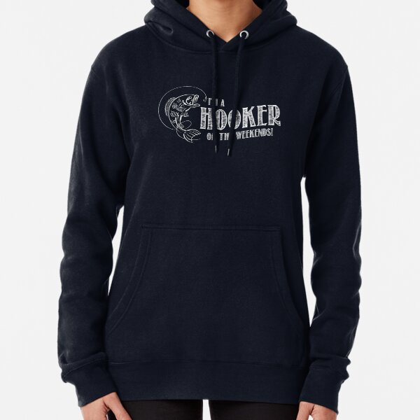 Item preview, Hooker on the Weekend designed and sold by shakeoutfitters.