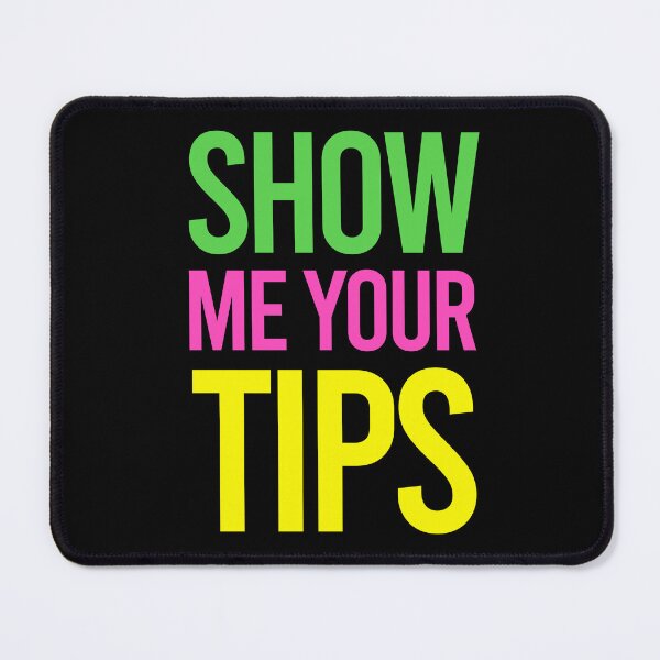 Item preview, TIPS Show Me Your Tips designed and sold by PapaBujuGaming.
