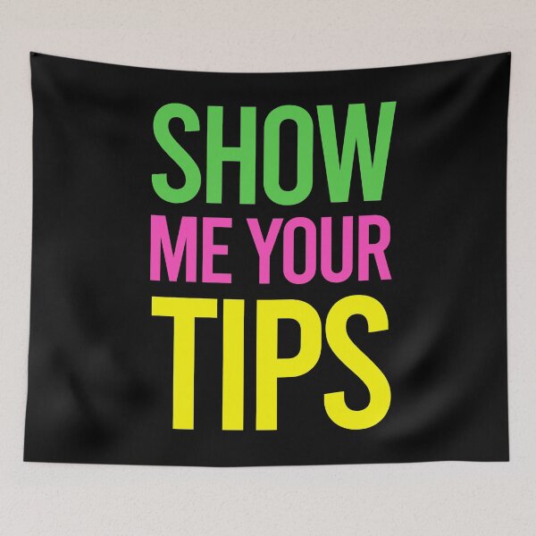 Item preview, TIPS Show Me Your Tips designed and sold by PapaBujuGaming.