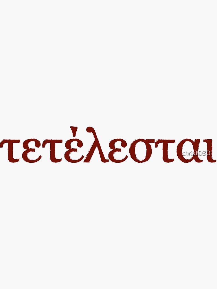 It Is Finished Jesus Saying On The Cross Sticker For Sale By It Is Finished Jesus Saying On The Cross Sticker For Sale By