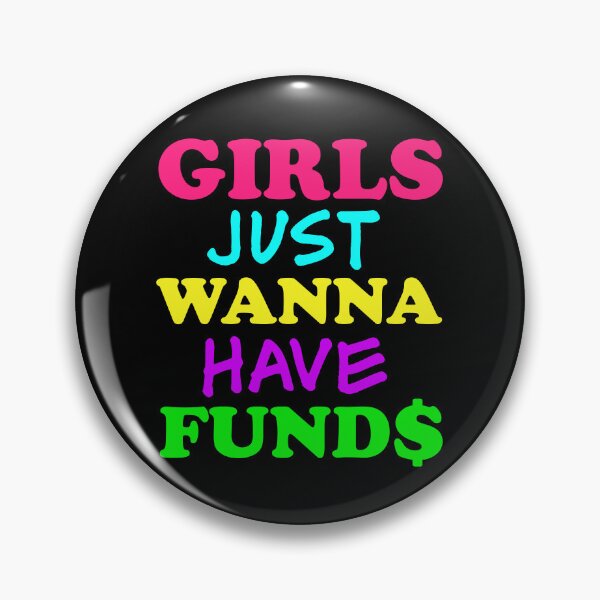 Item preview, TIPS Girls Just Wanna Have Funds designed and sold by PapaBujuGaming.