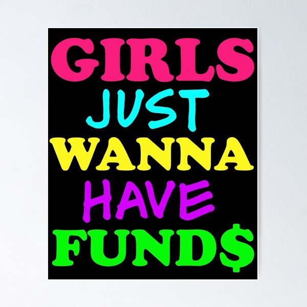 Item preview, TIPS Girls Just Wanna Have Funds designed and sold by PapaBujuGaming.
