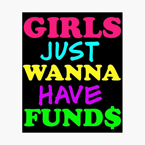 Item preview, TIPS Girls Just Wanna Have Funds designed and sold by PapaBujuGaming.