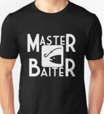 Master Baiter Unisex T-Shirt