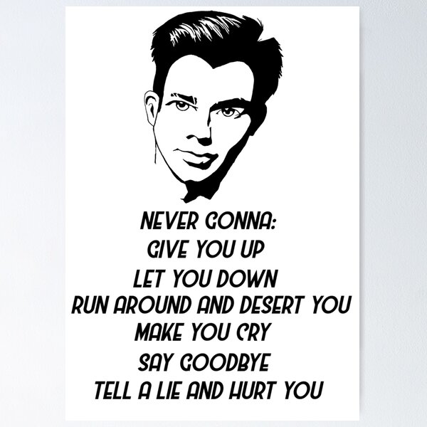 Rickrolling Poster for Sale by TLDD-Designs