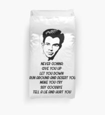 Never gonna give you up Duvet Cover