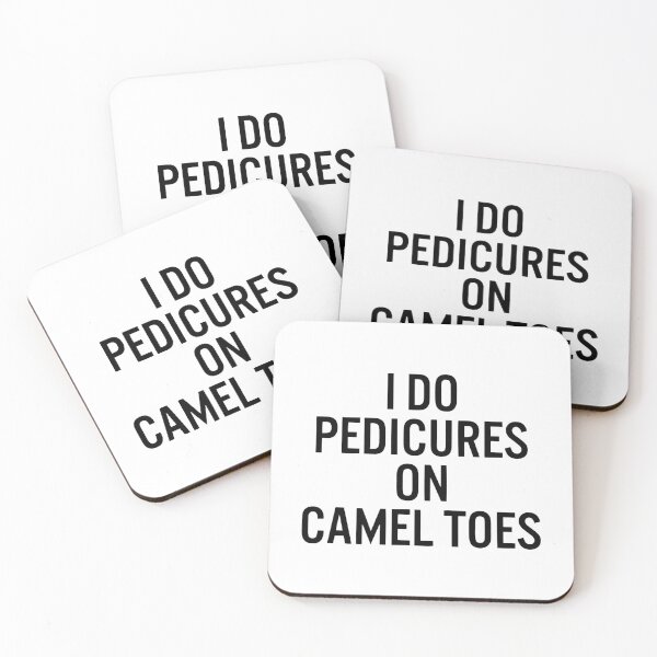 Item preview, I Do Pedicures On Camel Toes - Funny Camel designed and sold by Nepaz-Designs.