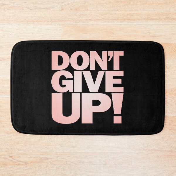 Item preview, Don't give up! v.3 designed and sold by x1brett.