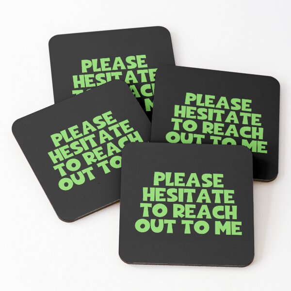 Item preview, Please Hesitate To Reach Out To Me - Introverted designed and sold by JourneyCreative.