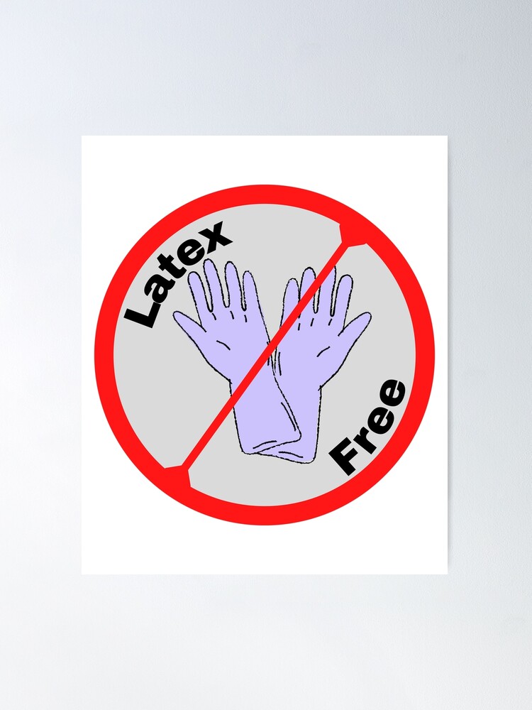 Warning: Latex Allergy No Gloves - Wall Sign