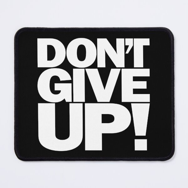 Item preview, Don't give up! v.9 designed and sold by x1brett.
