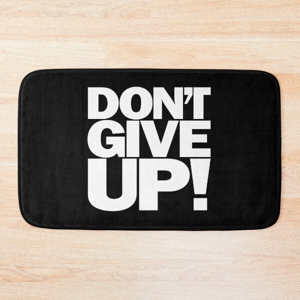 Item preview, Don't give up! v.9 designed and sold by x1brett.