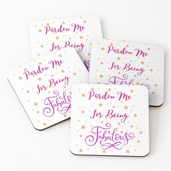Item preview, Pardon me for being fabulous - sarcastic quotes designed and sold by Happier-Futures.