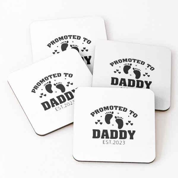 Item preview, promoted to daddy 2023. Promoted to mom, soon to be dad, promoted to new dad, promoted to dad designed and sold by Sophistical.